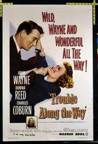 1927 TROUBLE ALONG THE WAY one-sheet movie poster '53 John Wayne, Donna Reed