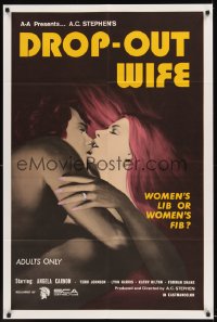 0517FF DROP-OUT WIFE 1sh '72 written by Ed Wood, women's lib or women's fib, sexy image!