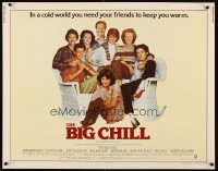 0536UF BIG CHILL 1/2sh '83 Lawrence Kasdan, Tom Berenger, Glenn Close, Jeff Goldblum, William Hurt
