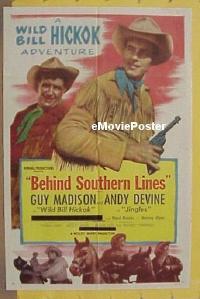 #280 WILD BILL HICKOK stock 1sh '50s Guy Madison as Wild Bill Hickok, Andy Devine, Behind Southern Lines!