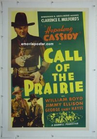 #2282 CALL OF THE PRAIRIE 1sh R40s Hopalong Cassidy with gun drawn!