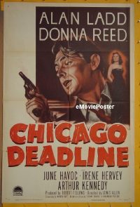 #157 CHICAGO DEADLINE 1sh '49 Alan Ladd 