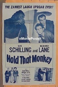 #286 HOLD THAT MONKEY 1sh '50 gorilla comedy! 