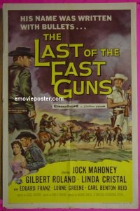 #9381 LAST OF THE FAST GUNS 1sh '58 Mahoney 