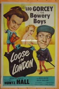 #1703 LOOSE IN LONDON 1sh '53 Bowery Boys 