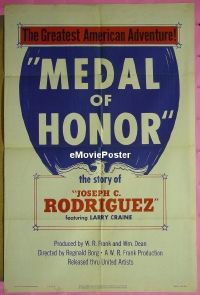 #419 MEDAL OF HONOR 1sh '52 the story of Joseph C. Rodriguez!