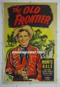 #104 OLD FRONTIER linen 1sh '50 Monte Hale 