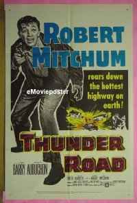 #707 THUNDER ROAD 1sh '58 Robert Mitchum 