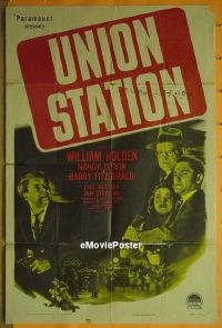 #673 UNION STATION 1sh '50 William Holden 