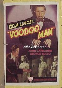#013 VOODOO MAN 1sh R50s Bela Lugosi, John Carradine, George Zucco