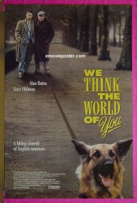 #2893 WE THINK THE WORLD OF YOU arthouse1sh88