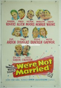 #165 WE'RE NOT MARRIED linen 1sh '52 Monroe 