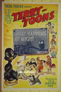 #574 WHAT HAPPENS AT NIGHT 1sh '40 Terry-Toon 