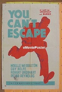 #512 YOU CAN'T ESCAPE 1sh '56 Middleton,Rolfe 