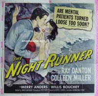 #0226 NIGHT RUNNER 6sh '57 mental patients! 