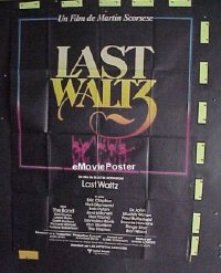 #027 LAST WALTZ French 1Panel '78 Scorsese 