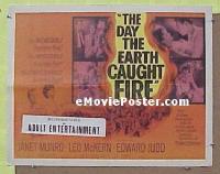 #370 DAY THE EARTH CAUGHT FIRE 1/2sh '62 