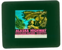 #351 ALASKA HIGHWAY glass slide '43 R. Arlen 