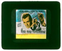 #363 AND NOW TOMORROW glass slide '44 Ladd 
