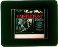 #2710 PAINTED POST glass slide '28 Tom Mix 