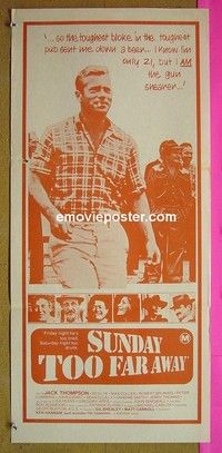K881 SUNDAY TOO FAR AWAY Australian daybill movie poster '75 Jack Thompson