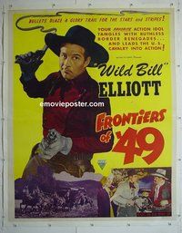 M059 FRONTIERS OF '49 linen two-sheet movie poster R50 Wild Bill Elliott