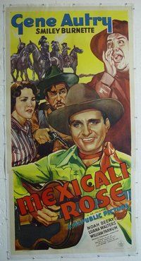 M230 MEXICALI ROSE linen three-sheet movie poster R43 Gene Autry, western