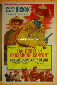 P728 WILD BILL HICKOK stock 1sh 1950s Guy Madison as Wild Bill Hickok, Andy Devine, Ghost of Crossbones Canyon!