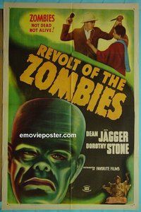 Q460 REVOLT OF THE ZOMBIES one-sheet movie poster R47 Dean Jagger