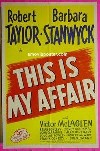 Q737 THIS IS MY AFFAIR one-sheet movie poster R49 Barbara Stanwyck