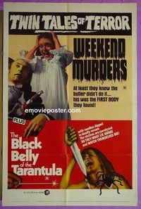Q839 WEEKEND MURDERS/BLACK BELLY OF THE TARANTULA one-sheet movie poster '72
