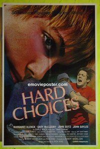 A486 HARD CHOICES one-sheet movie poster '85 Margaret Klenck, McCleery