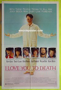 A598 I LOVE YOU TO DEATH one-sheet movie poster '90 Kevin Kline