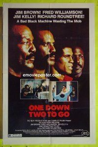 A908 ONE DOWN, TWO TO GO one-sheet movie poster '82 Williamson, Roundtree