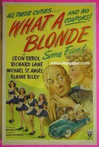 B127 WHAT A BLONDE one-sheet movie poster '45 Leon Errol, Elaine Riley