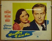 L584 SOMETHING TO LIVE FOR lobby card #2 '52 Ray Milland, Wright
