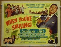 K439 WHEN YOU'RE SMILING title lobby card '50 Frankie Laine