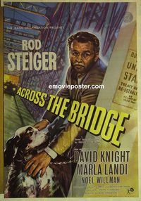 t001 ACROSS THE BRIDGE English one-sheet movie poster '58 Rod Steiger