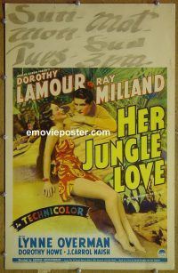 d069 HER JUNGLE LOVE window card movie poster '38 Dorothy Lamour, Milland