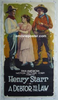 e014 DEBTOR TO THE LAW linen three-sheet movie poster '19 Henry Starr!