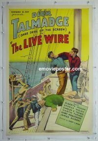 e156 LIVE WIRE linen one-sheet movie poster '35 Dick Talmadge, dare devil!