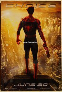 h278 SPIDER-MAN 2 DS 'choice' teaser one-sheet movie poster '04 Tobey Maguire