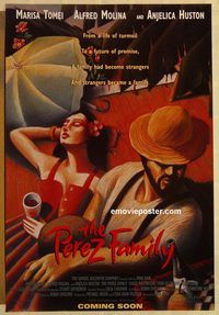n149 PEREZ FAMILY advance one-sheet movie poster '94 Marisa Tomei, Molina