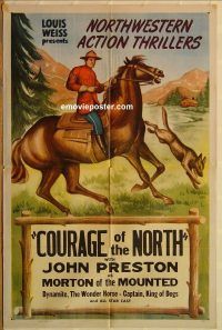 y247 NORTHWESTERN ACTION THRILLERS 1sh '40s John Preston, Courage of the North!