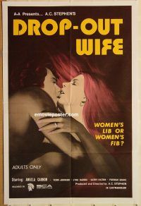 y331 DROP-OUT WIFE one-sheet movie poster '72 Ed Wood sexploitation!