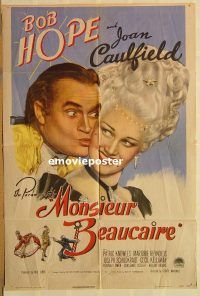 y758 MONSIEUR BEAUCAIRE one-sheet movie poster '46 Bob Hope, Caulfield