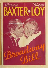 g002 BROADWAY BILL Leader Press one-sheet movie poster '34 Baxter, Loy