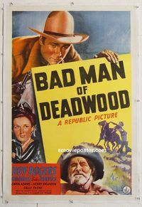 p332 BAD MAN OF DEADWOOD linen one-sheet movie poster '41 Roy Rogers