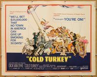 y115 COLD TURKEY half-sheet movie poster '71 town quits smoking!