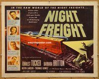 y326 NIGHT FREIGHT half-sheet movie poster '55 Forrest Tucker, Britton